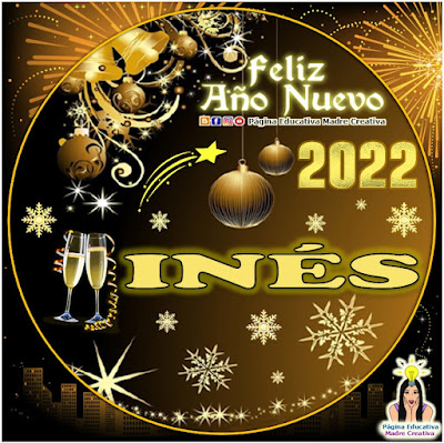 Nombre INÉS por Año Nuevo 2022 - Cartelito mujer