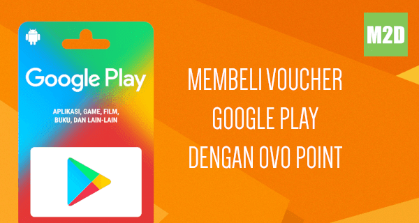 Membeli Voucher Google Play Store dengan OVO