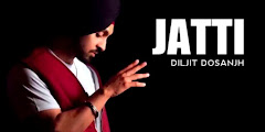 JATTI LYRICS - DILJIT DOSANJH