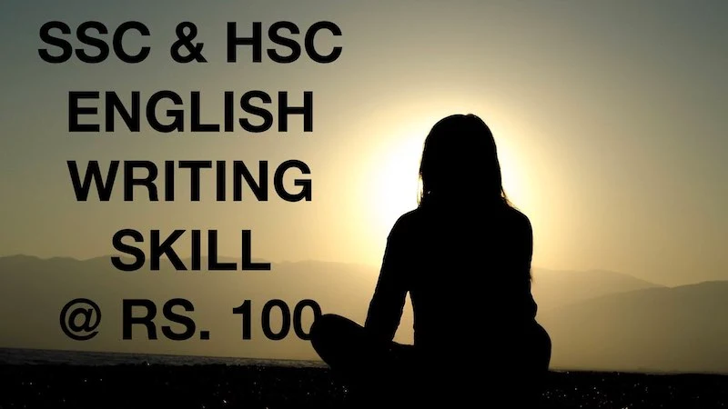 ENGLISH WRITING SKILL FOR BOARD EXAM 