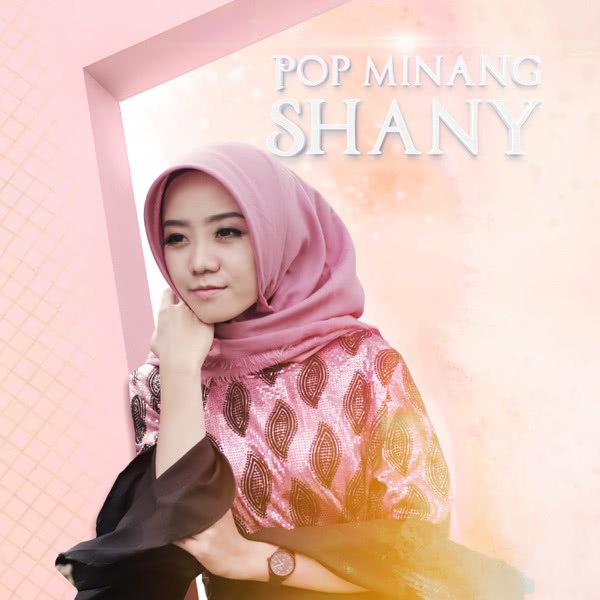 Pop Minang Shany - Shany Arasy
