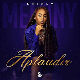Melony – Aplaudir [Download] 2022
