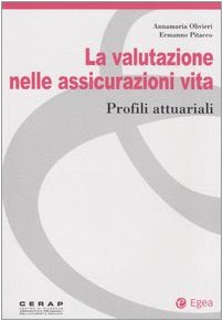 La valutazione nelle assicurazioni vita. Profili attuariali