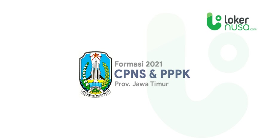 Daftar Lengkap Formasi CPNS 2021 - Jawa Timur