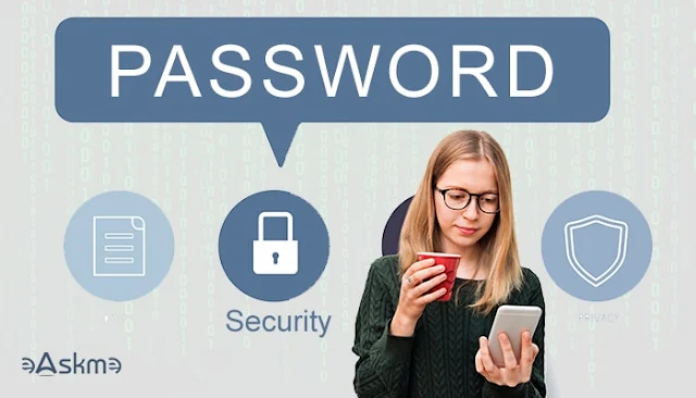 Improving Password Security: eAskme