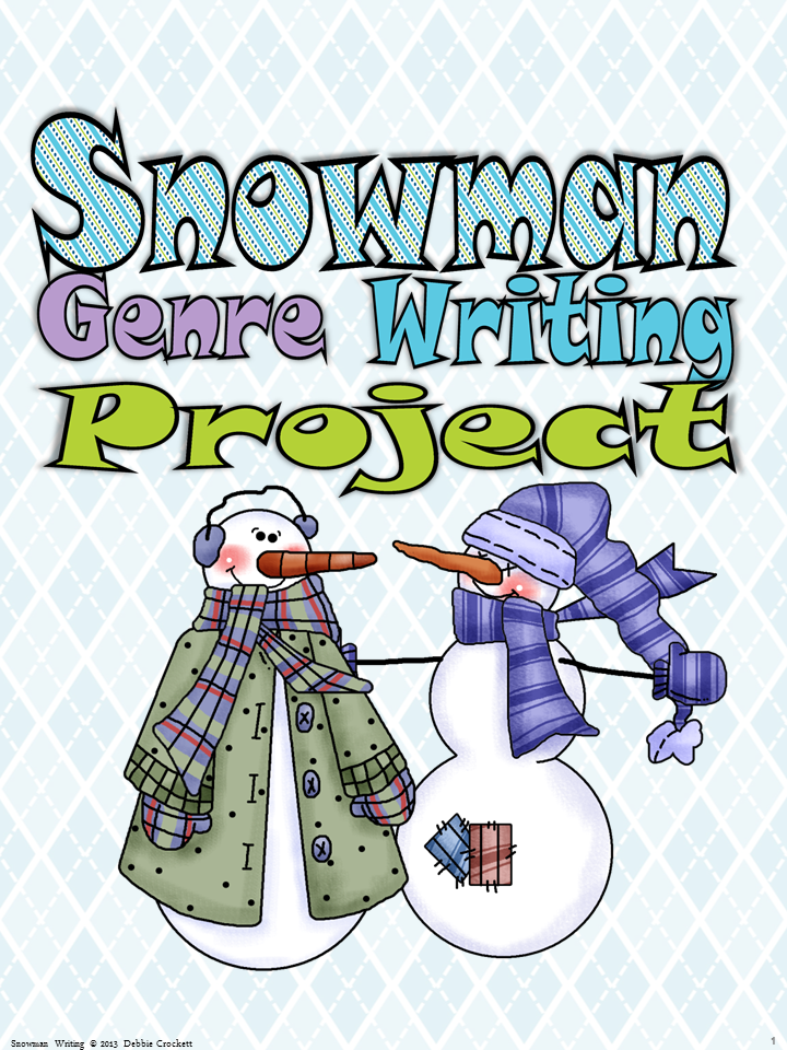 Snowman Writing Project--Crockett's Classroom