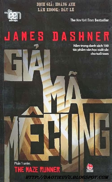 Ebook Giải Mã Mê Cung-The maze runner 1-James Dashner full prc,pdf,epub