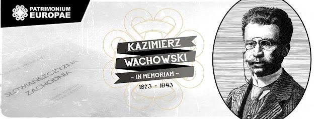 Kazimierz Wachowski In Memoriam