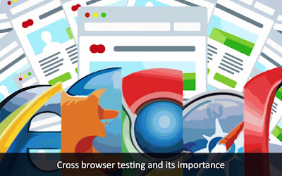 Importance of Cross Browser Testing