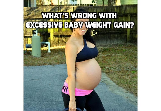 How much is too much weight during pregnancy? Is there a limit to the amount of weight that you should gain while pregnant? This article will go through why excess baby weight gain can be bad. Click on link here to read on.