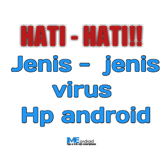 jenis virus hp android
