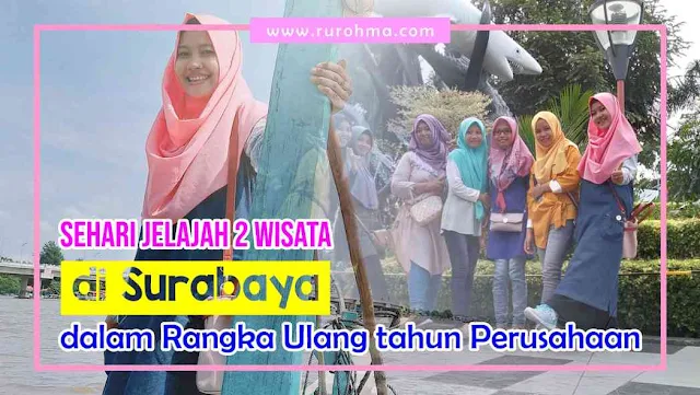 Jelajah wisata Kota Surabaya