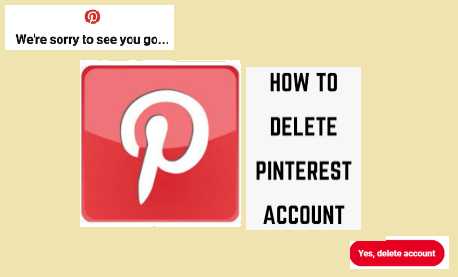 How to Delete Online Pinterest Account Permanently?