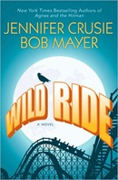 Wild Ride by Jennifer Crusie and Bob Mayer