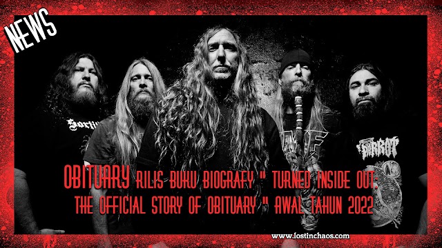 OBITUARY Rilis Buku Biografy " Turned Inside Out: The Official Story Of Obituary " Awal Tahun 2022