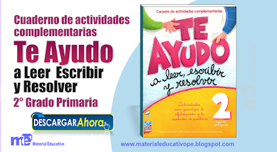 Te Ayudo a Leer  Escribir y Resolver 2° grado primaria