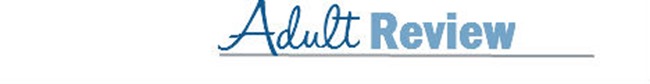 Adult Review