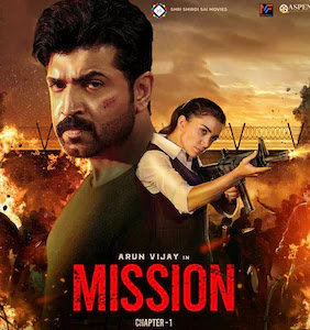Mission: Chapter 1 (2024) is a action thriller film written and directed by A. L. Vijay