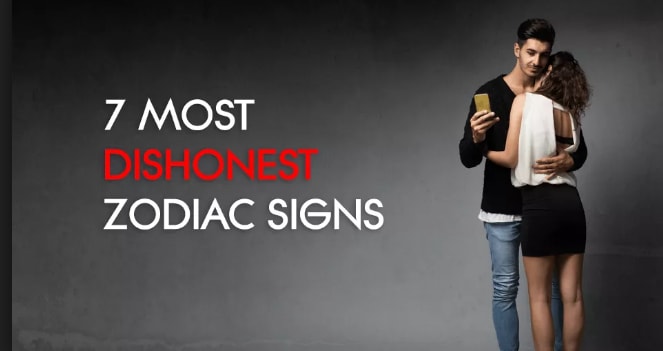 The 7 Zodiac Signs Liars And Dishonest