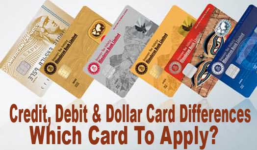 Credit Debit and Dollar Card Difference