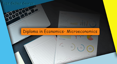 Free Online Course: Diploma in Economics: Microeconomics