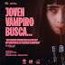 JOVEN VAMPIRO BUSCA… | Solo en Cines a partir del 6 de Junio