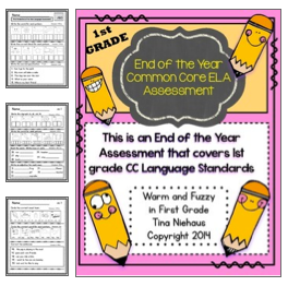 http://www.teacherspayteachers.com/Product/End-of-the-Year-First-Grade-Common-Core-ELA-Assessment-1258477