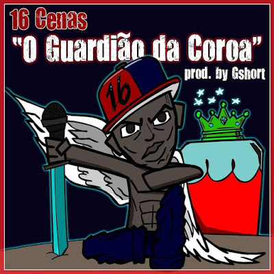 16 Cenas - O Guardião Da Coroa [Download] baixar nova musica descarregar agora 2018 mp3