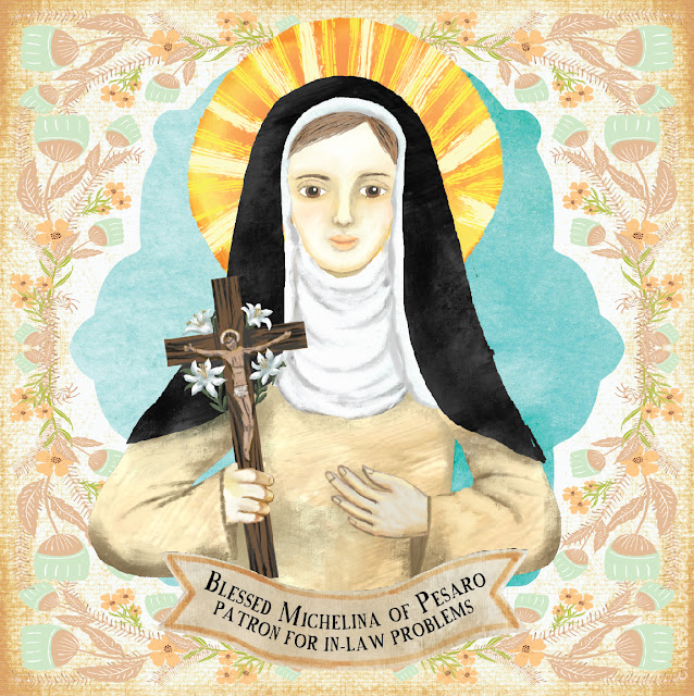 Blessed Michelina of Pesaro Patron of In-Law Problems – calej
