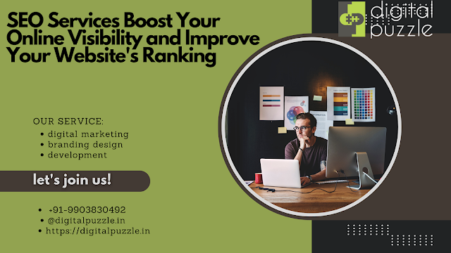 SEO Services Boost Your Online Visibility and Improve Your Website's Ranking