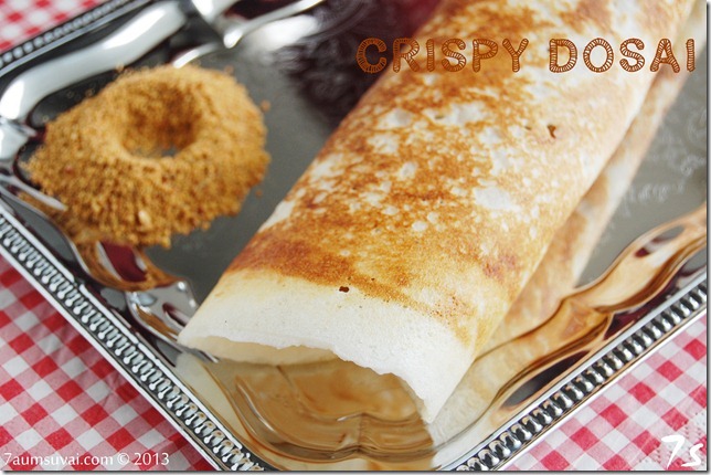 Crispy dosai