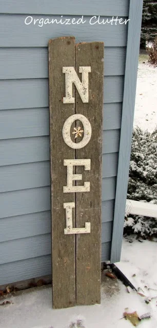 Reclaimed Wood Noel Sign www.organizedclutterqueen.blogspot.com