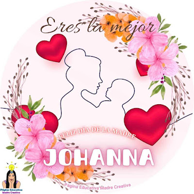 Pin Día de la Madre nombre Johanna para imprimir