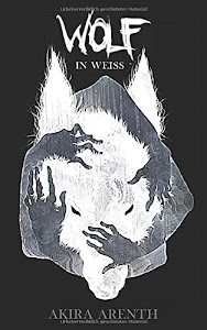 Wolf in Weiss: Gay historical Shortstory