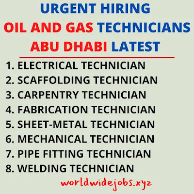 URGENT-HIRING-OIL-AND-GAS-TECHNICIANS-ABU-DHABI-LATEST