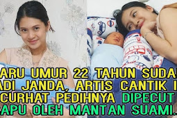 Parah, Baru Umur 22 Tahun Sudah Jadi Janda, Artis Cantik Ini Curhat Pedihnya Dipecut Sapu oleh Mantan Suami