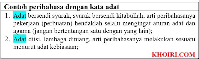 Sebutkan 10 peribahasa dengan kata adat di bahasa Indonesia!