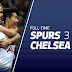 SPURS WHIP CHELSEA 3-1