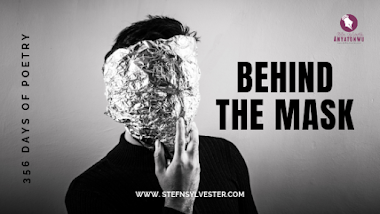 Behind The Mask | Stefn Sylvester Anyatonwu