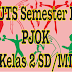 Soal Latihan Uts Pjok Kelas 2 Semester 1 Dan Kunci Jawaban