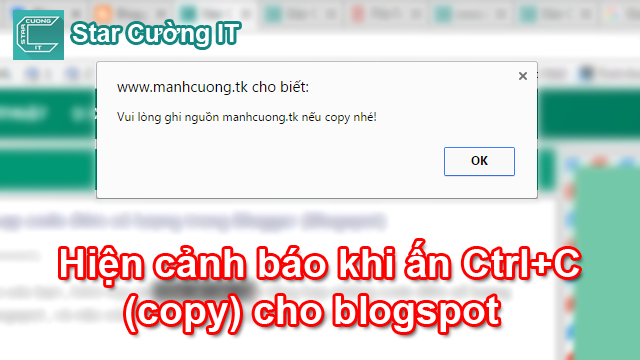 Hướng Dẩn Hiện cảnh báo khi ấn Ctrl+C (copy) cho blogspot 