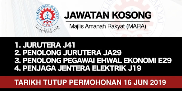 Jawatan Kosong Majlis Amanah Rakyat (MARA) – Tarikh Tutup 16 Jun 2019