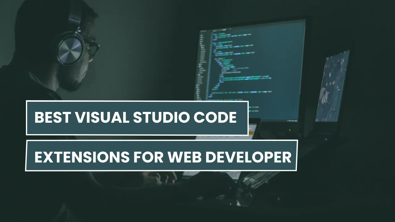 BEST-VS-CODE-EXTENSION-FOR-WEB-DEVELOPER