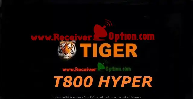 TIGER T800 HYPER HD RECEIVER NEW SOFTWARE V4.50 08 SEPTEMBER 2022