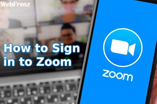 How to Sign in to Zoom on Desktop, Mobile, and Web Browser 