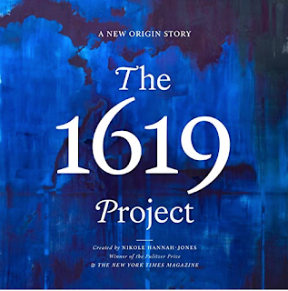 The 1619 Project: A New Origin Story