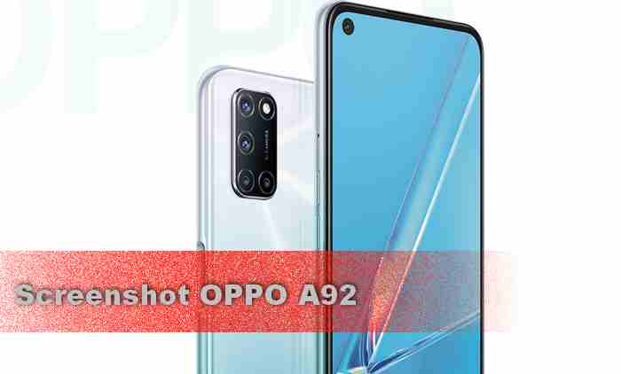 Cara Screeshot OPPO A92