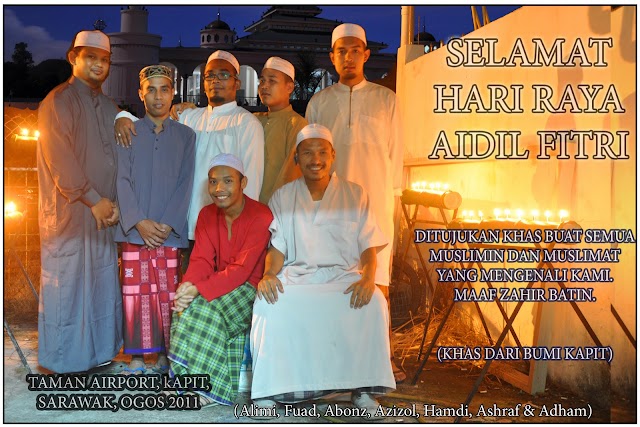 Salam Aidil Fitri dari Kapit