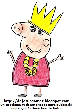 Dibujo de Peppa La Cerdita o Peppa Pig con corona pintado a colores. Dibujo de Peppa hecho por Jesus Gómez