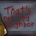 That's not my Neighbor apk